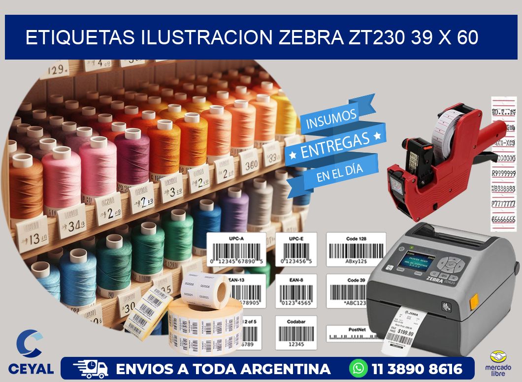 ETIQUETAS ILUSTRACION ZEBRA ZT230 39 x 60