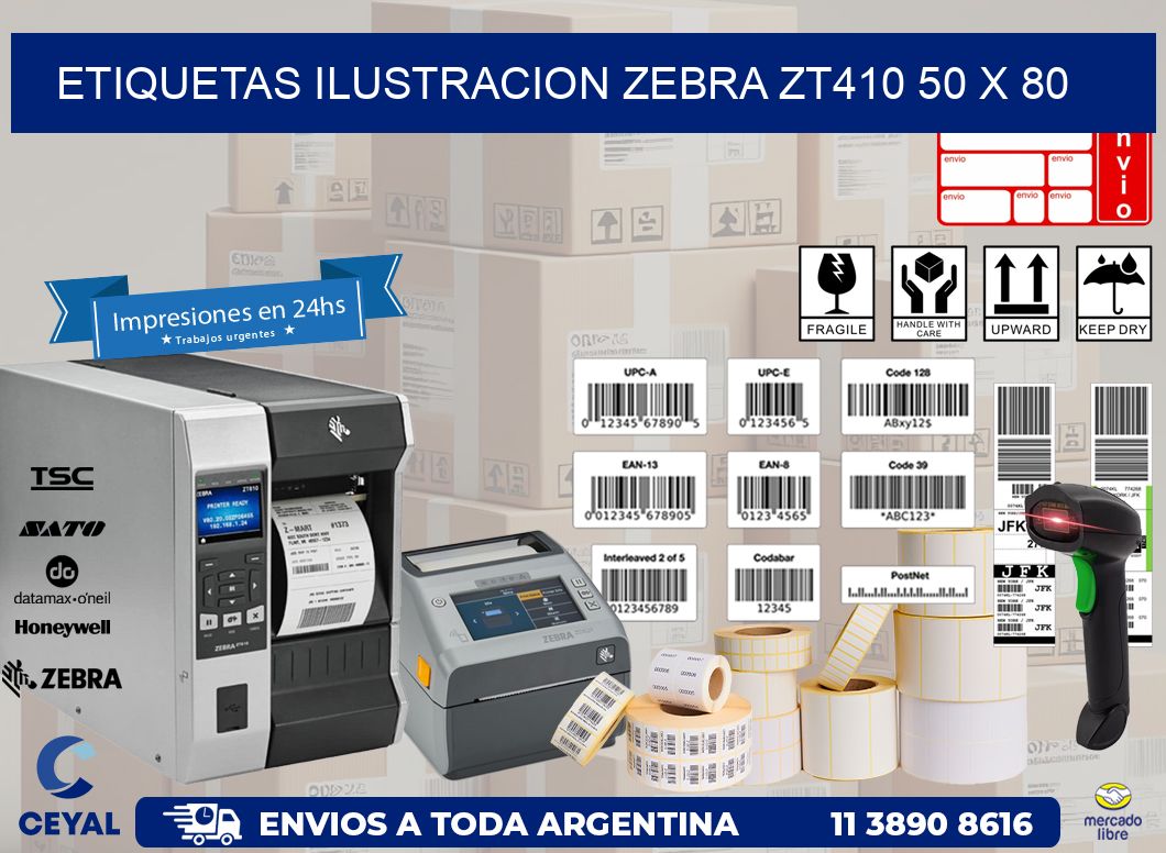 ETIQUETAS ILUSTRACION ZEBRA ZT410 50 x 80
