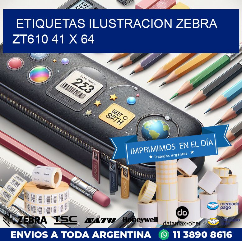 ETIQUETAS ILUSTRACION ZEBRA ZT610 41 x 64