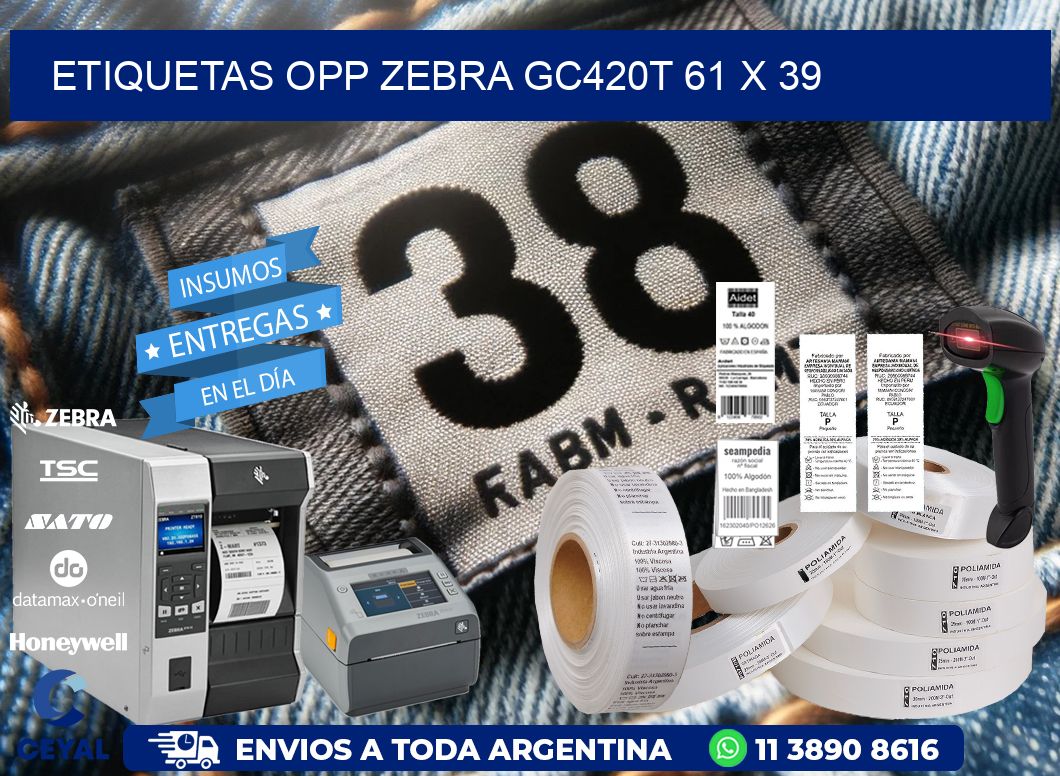 ETIQUETAS OPP ZEBRA GC420T 61 x 39