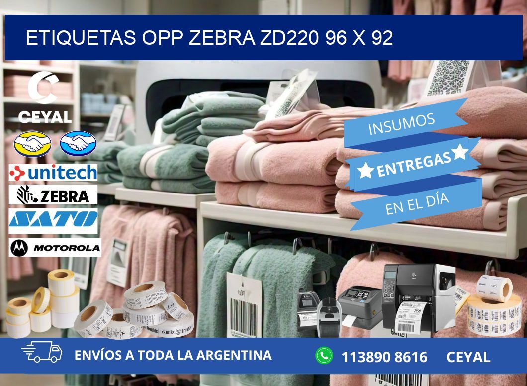 ETIQUETAS OPP ZEBRA ZD220 96 x 92