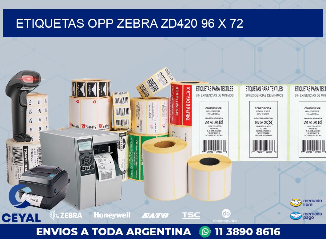 ETIQUETAS OPP ZEBRA ZD420 96 x 72