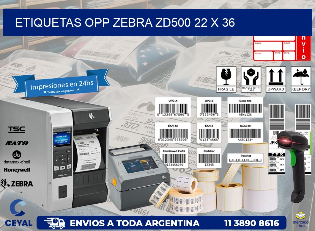 ETIQUETAS OPP ZEBRA ZD500 22 x 36