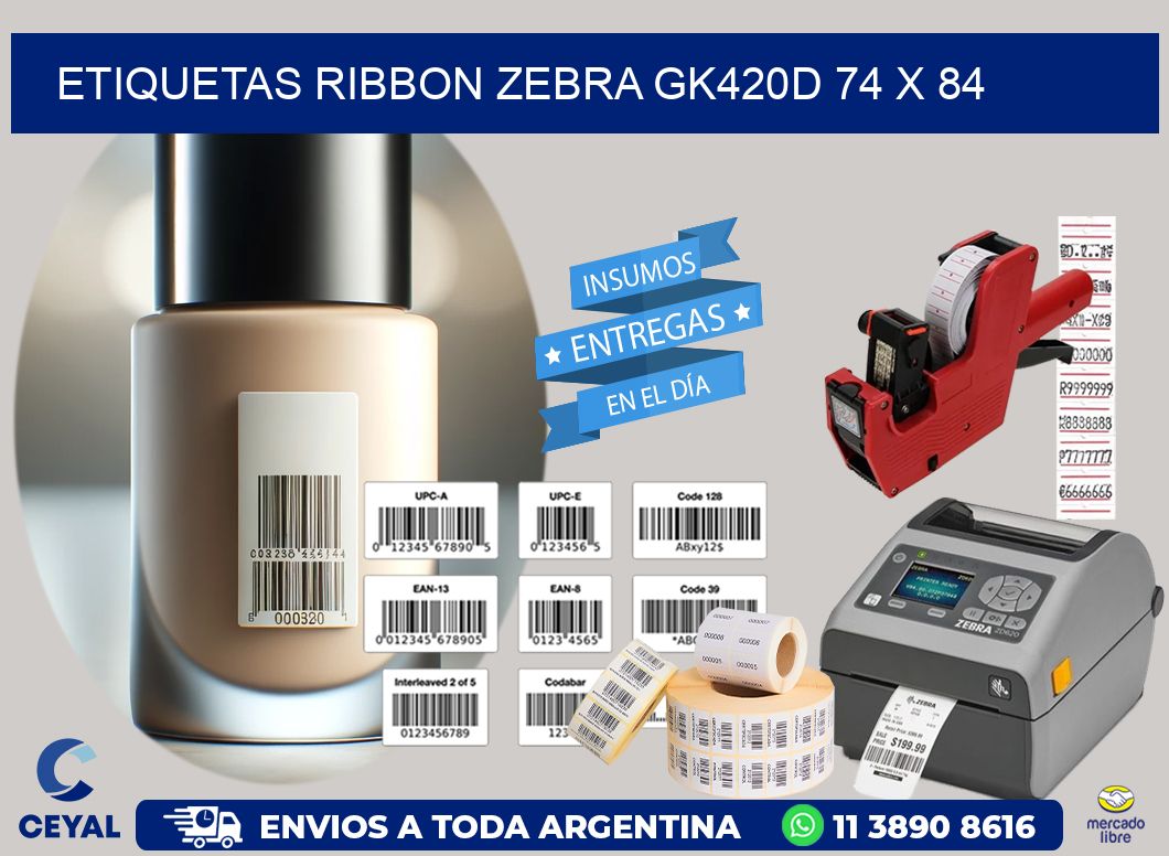 ETIQUETAS RIBBON Zebra GK420D 74 x 84