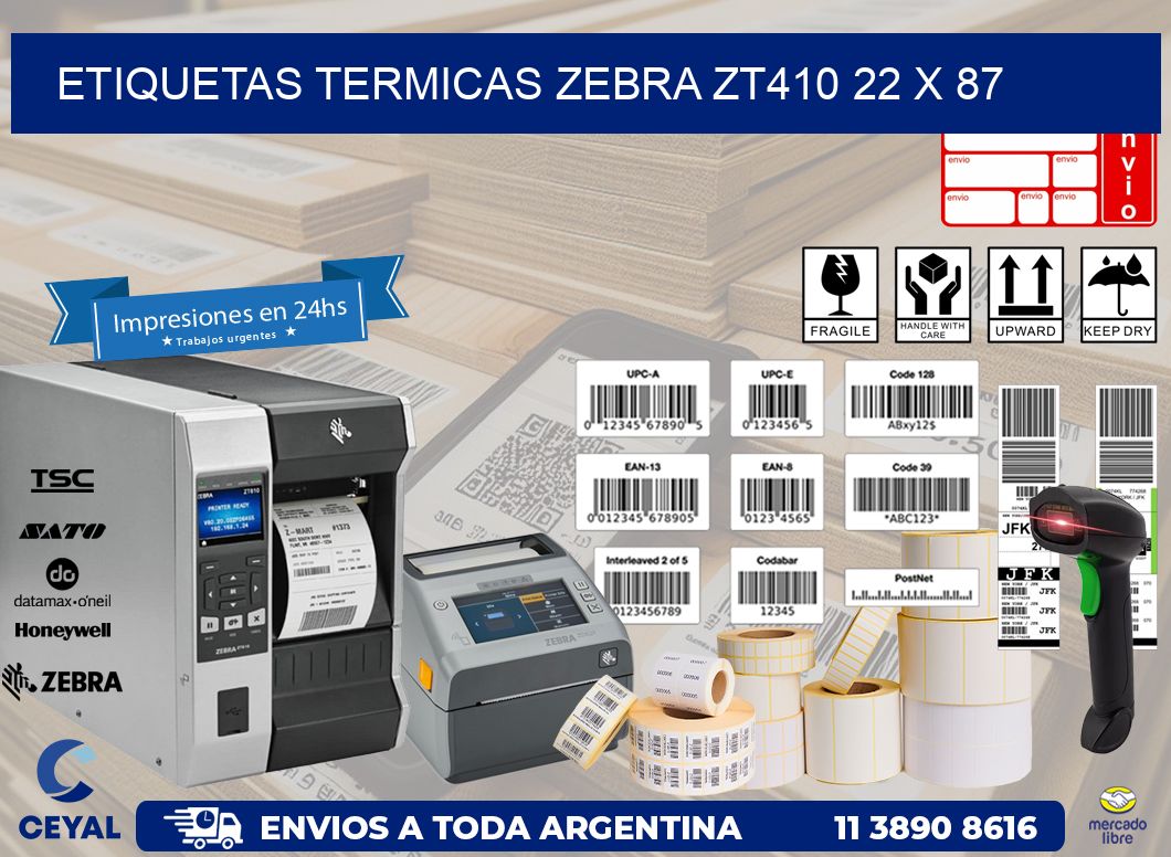 ETIQUETAS TERMICAS ZEBRA ZT410 22 x 87