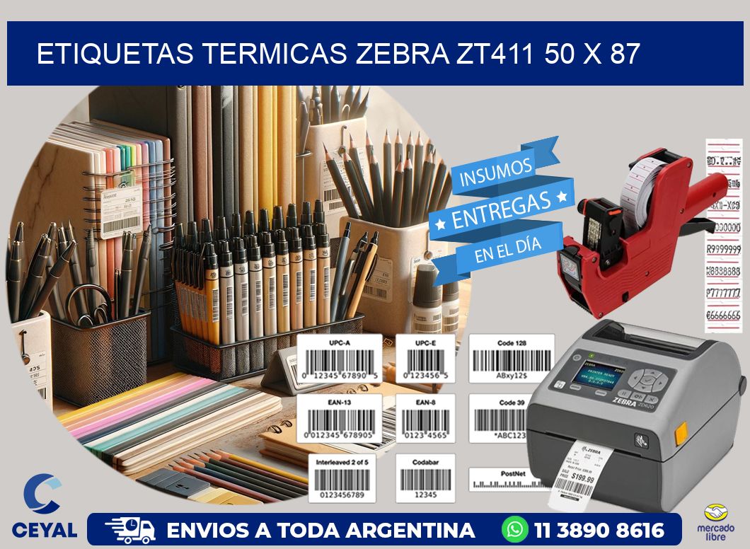 ETIQUETAS TERMICAS ZEBRA ZT411 50 x 87
