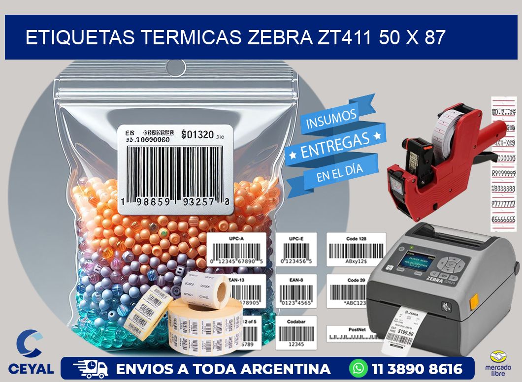 ETIQUETAS TERMICAS ZEBRA ZT411 50 x 87