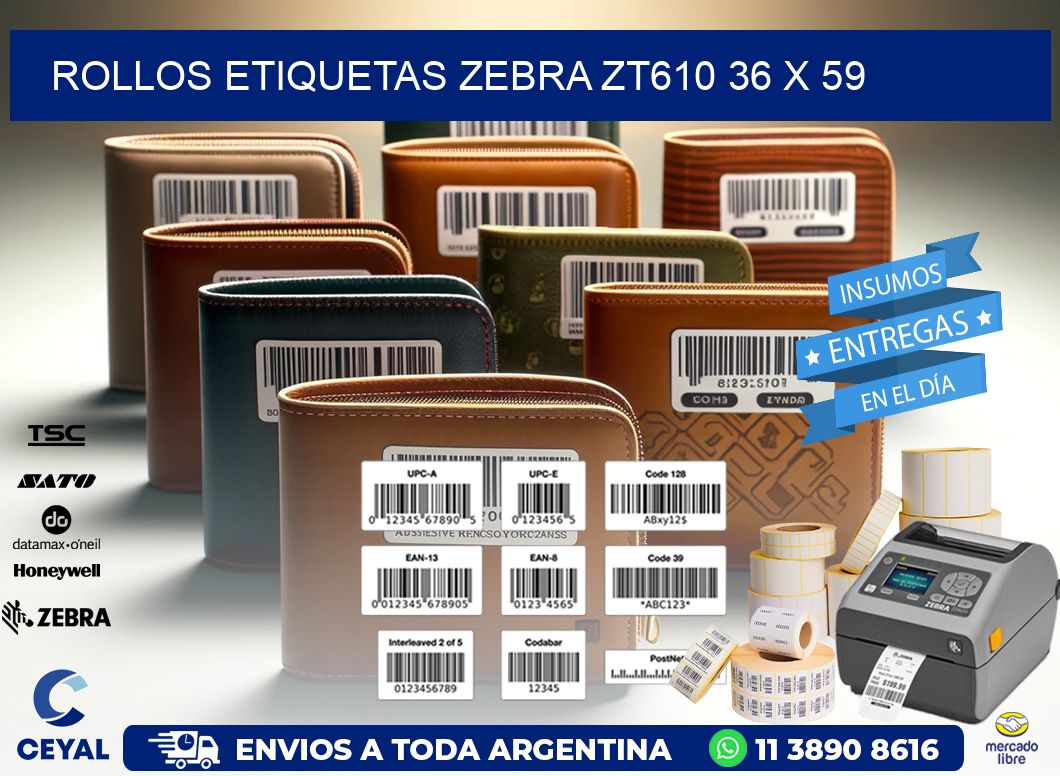 ROLLOS ETIQUETAS Zebra ZT610 36 x 59