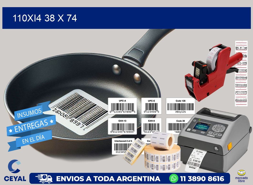 110Xi4 38 x 74