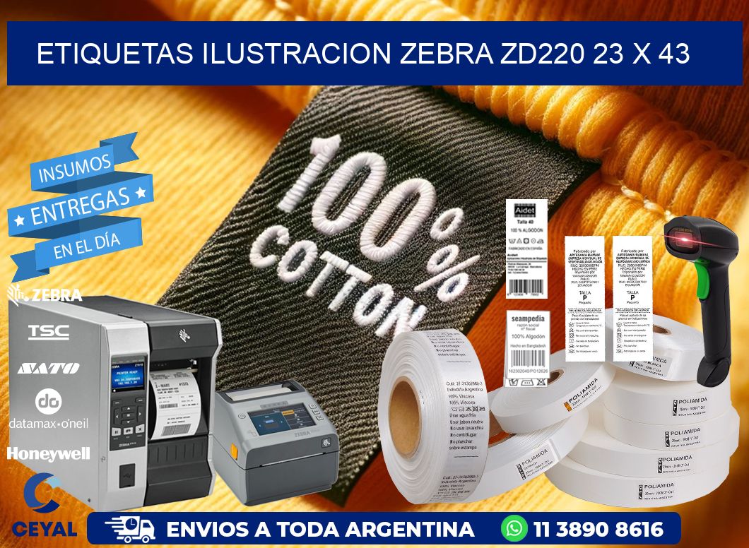 ETIQUETAS ILUSTRACION ZEBRA ZD220 23 x 43