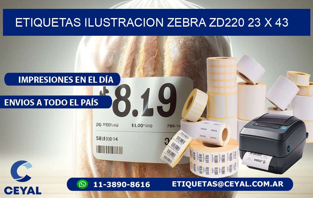 ETIQUETAS ILUSTRACION ZEBRA ZD220 23 x 43