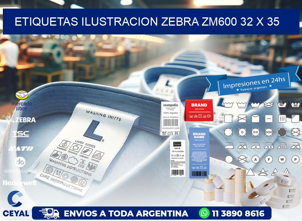 ETIQUETAS ILUSTRACION ZEBRA ZM600 32 x 35