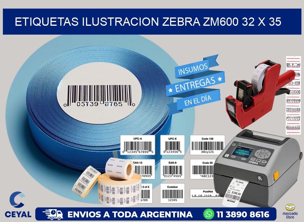 ETIQUETAS ILUSTRACION ZEBRA ZM600 32 x 35