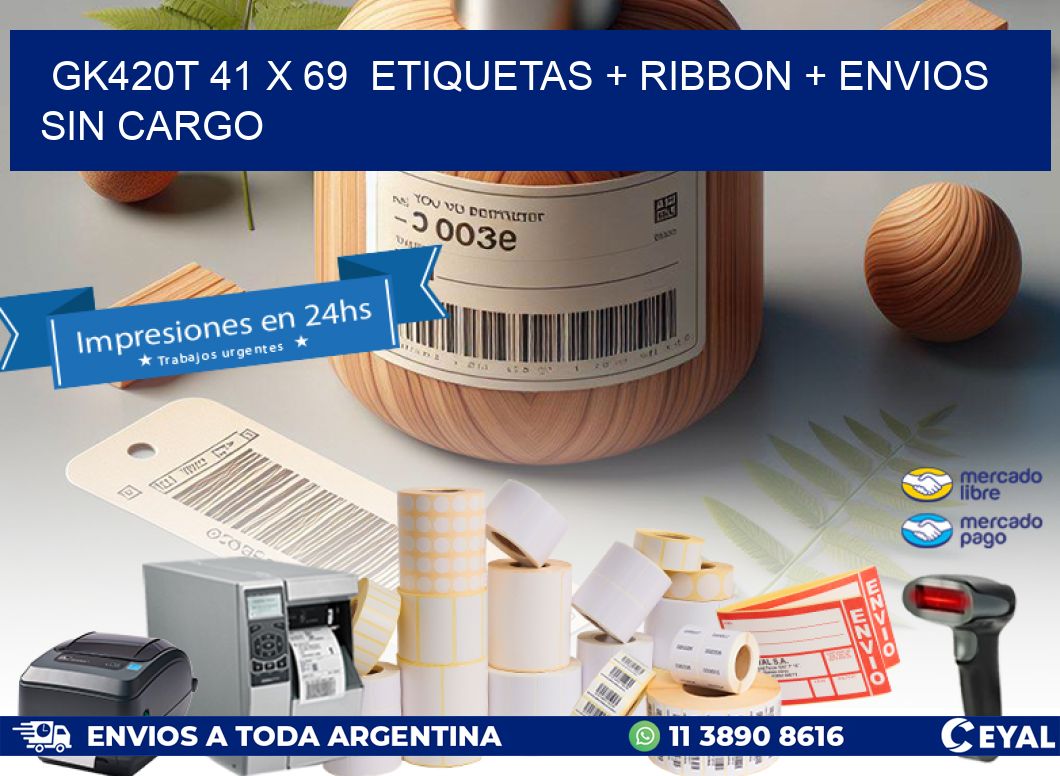GK420T 41 x 69  etiquetas + ribbon + envios sin cargo