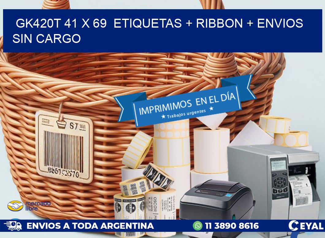 GK420T 41 x 69  etiquetas + ribbon + envios sin cargo