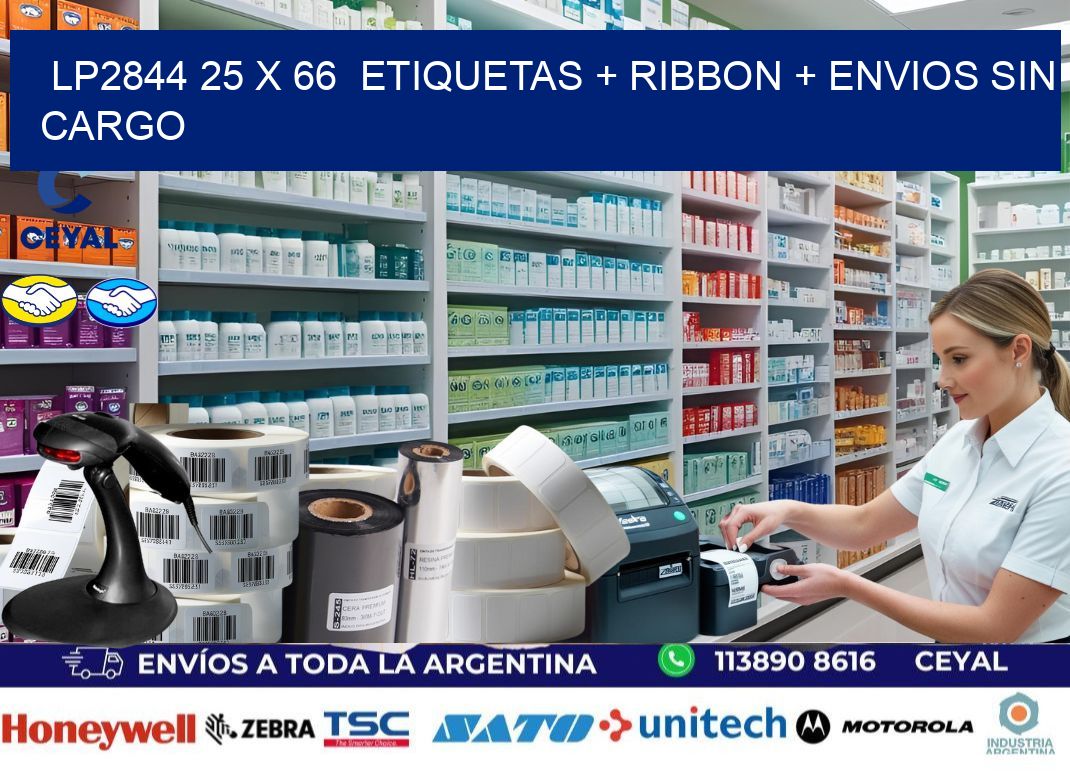 LP2844 25 x 66  etiquetas + ribbon + envios sin cargo