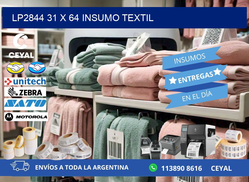 LP2844 31 x 64 INSUMO TEXTIL