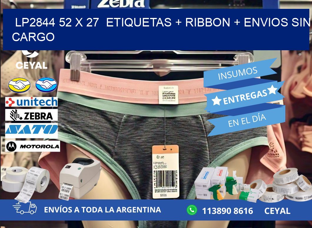 LP2844 52 x 27  etiquetas + ribbon + envios sin cargo