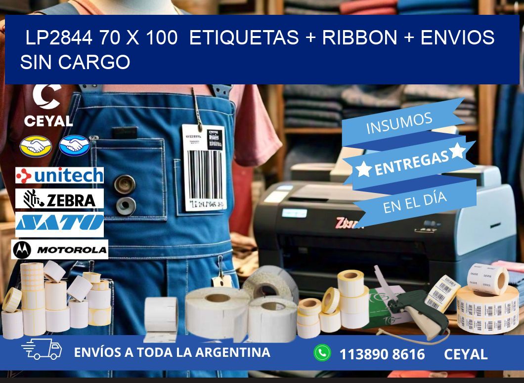 LP2844 70 x 100  etiquetas + ribbon + envios sin cargo