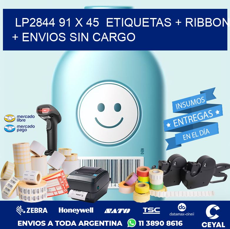 LP2844 91 x 45  etiquetas + ribbon + envios sin cargo