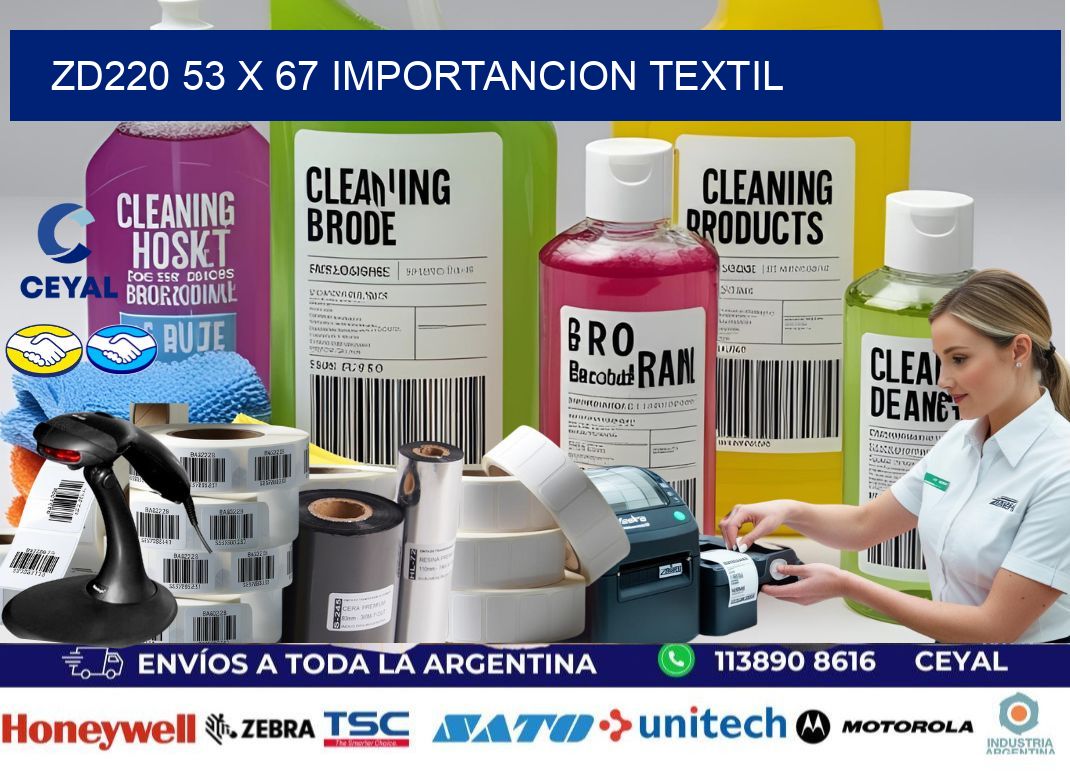 ZD220 53 x 67 IMPORTANCION TEXTIL