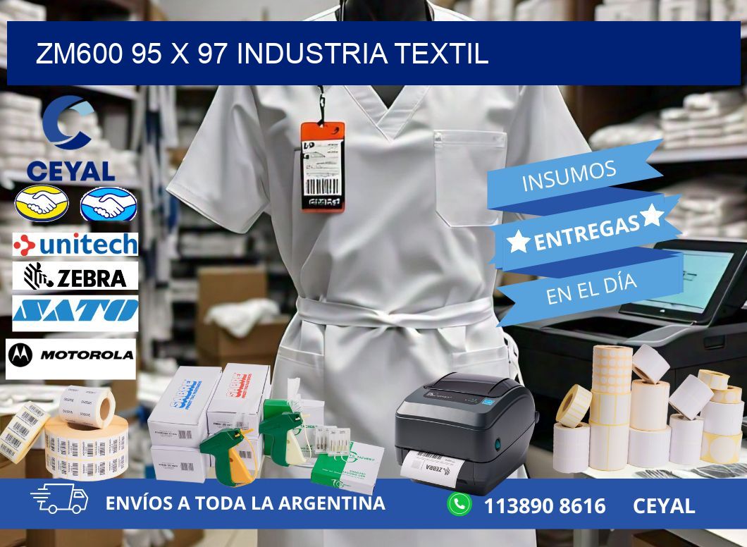 ZM600 95 x 97 INDUSTRIA TEXTIL