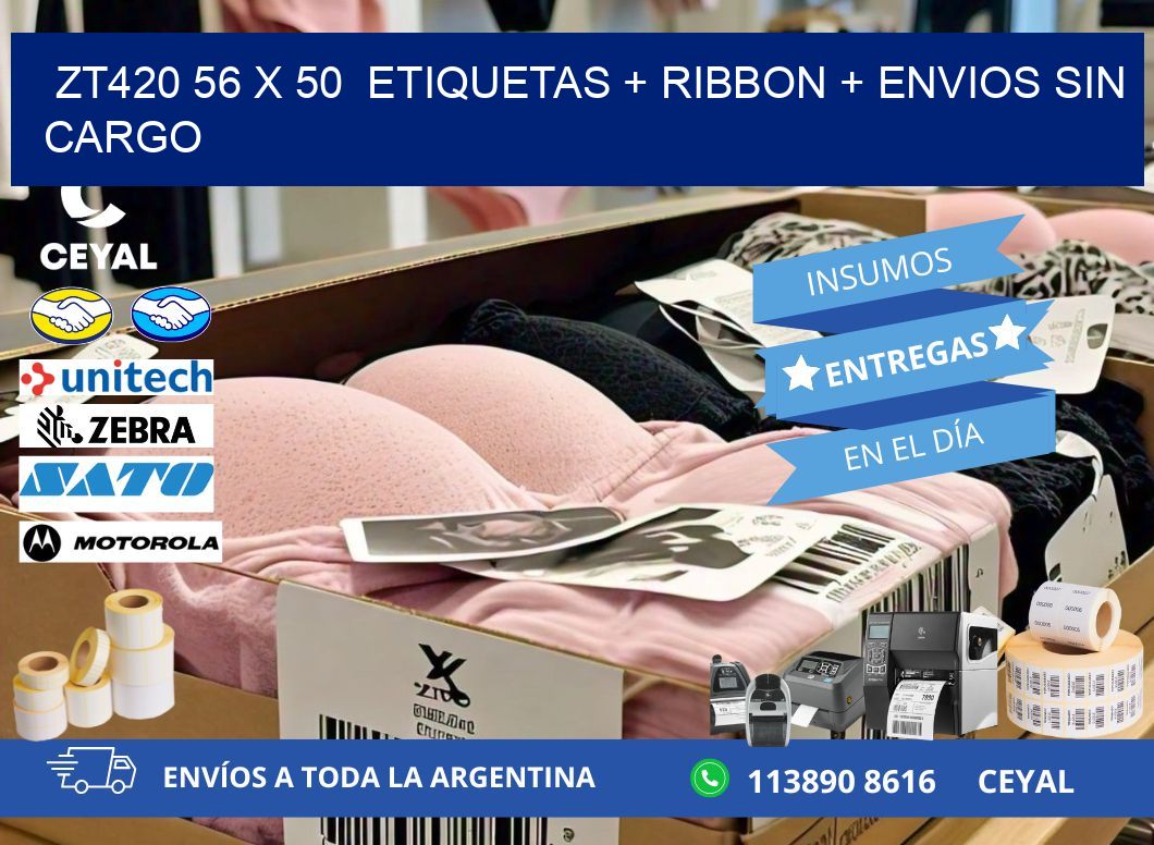 ZT420 56 x 50  etiquetas + ribbon + envios sin cargo