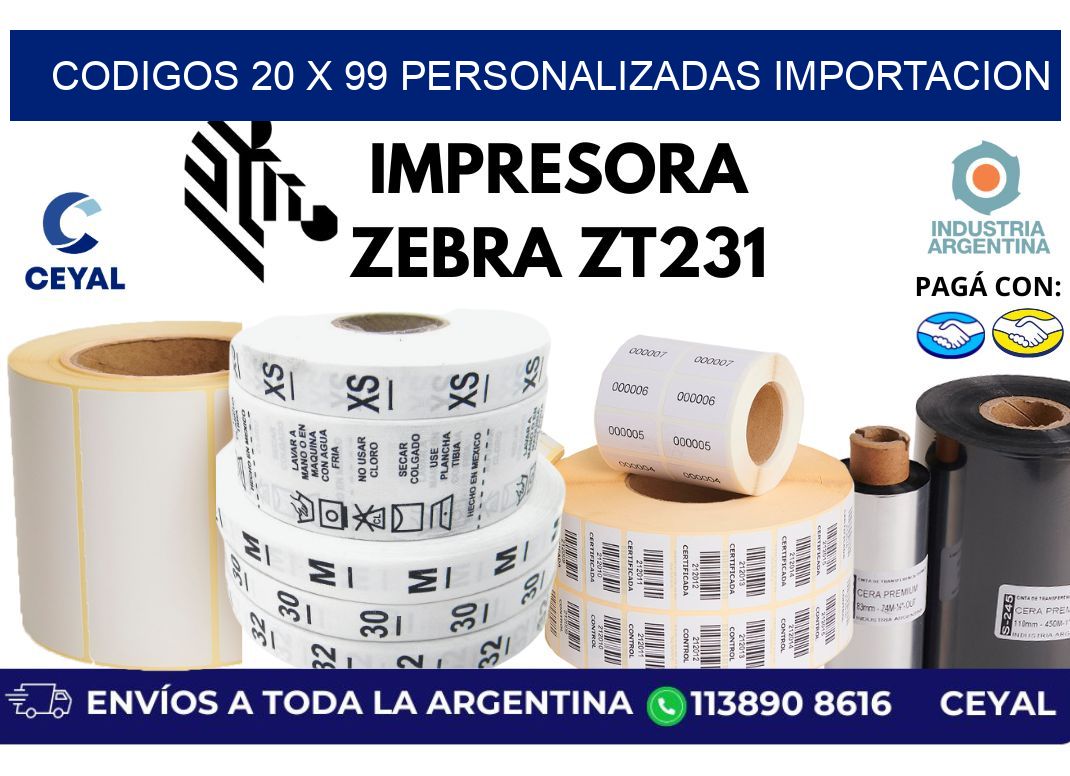 codigos 20 x 99 personalizadas importacion