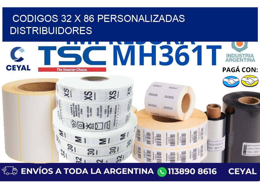 codigos 32 x 86 personalizadas distribuidores
