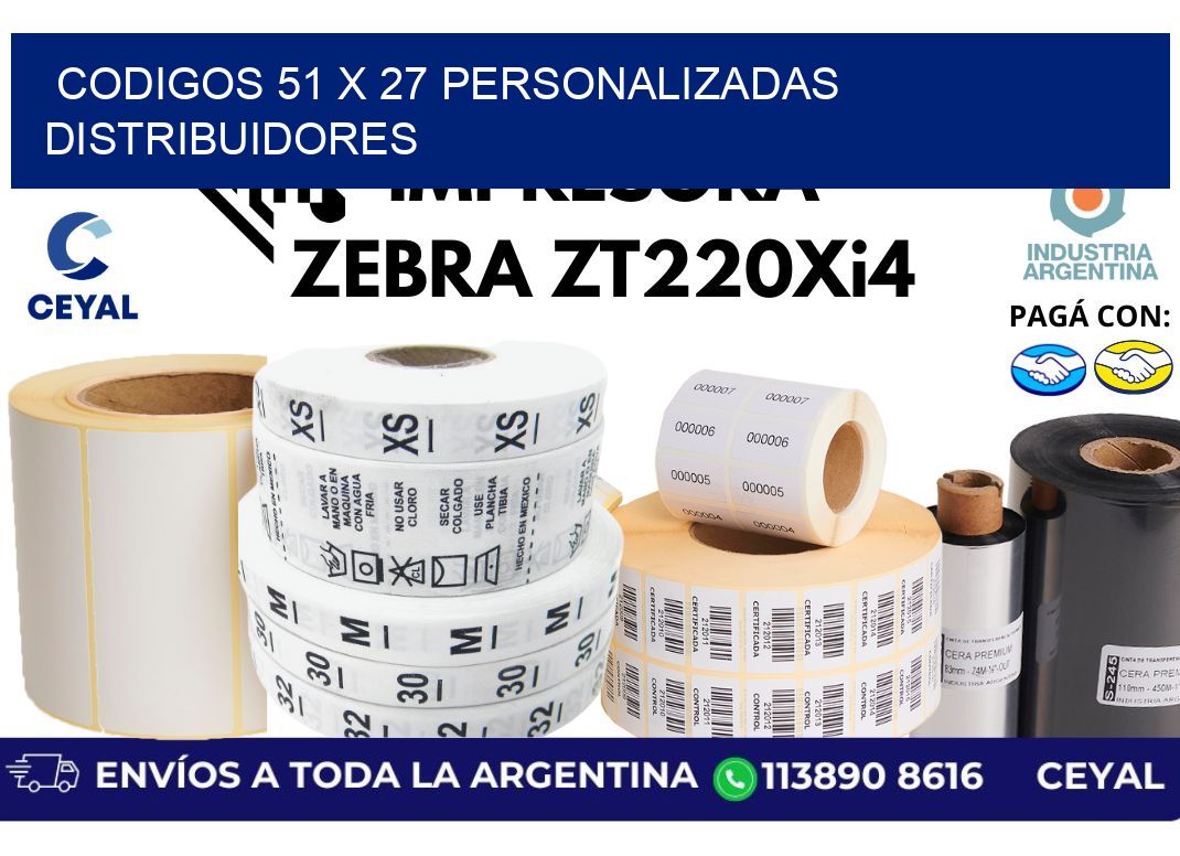 codigos 51 x 27 personalizadas distribuidores