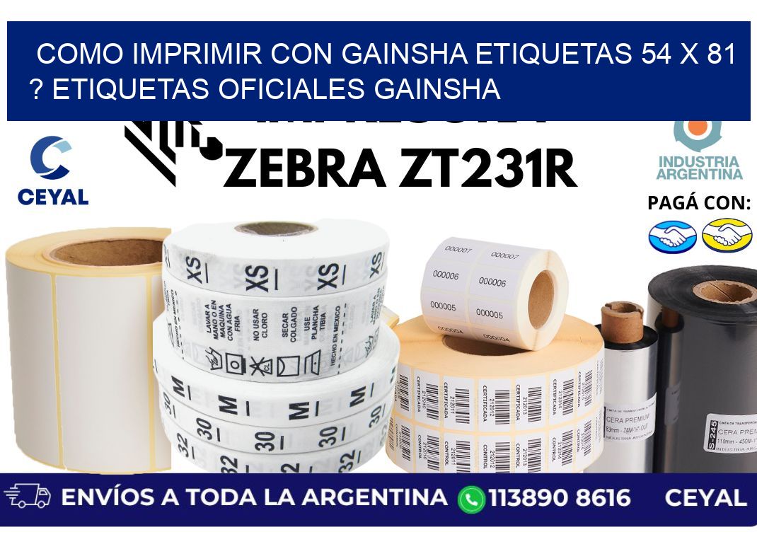 como imprimir con gainsha etiquetas 54 x 81 ? etiquetas oficiales gainsha