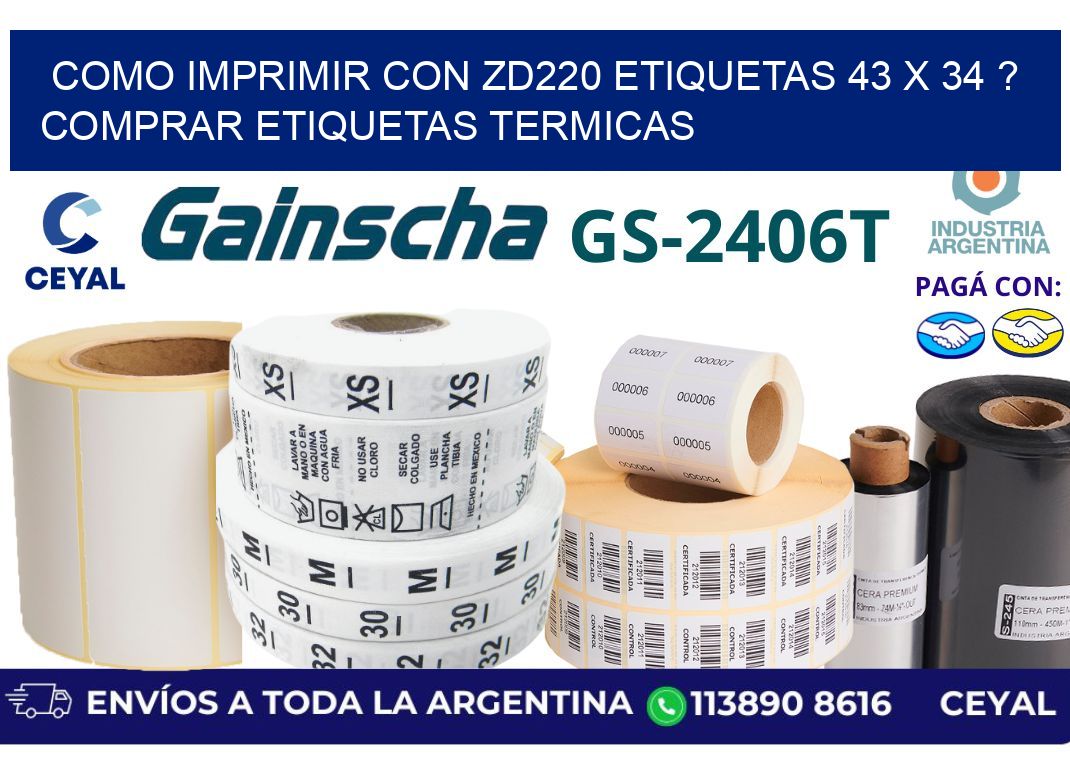 como imprimir con zd220 etiquetas 43 x 34 ? Comprar Etiquetas termicas