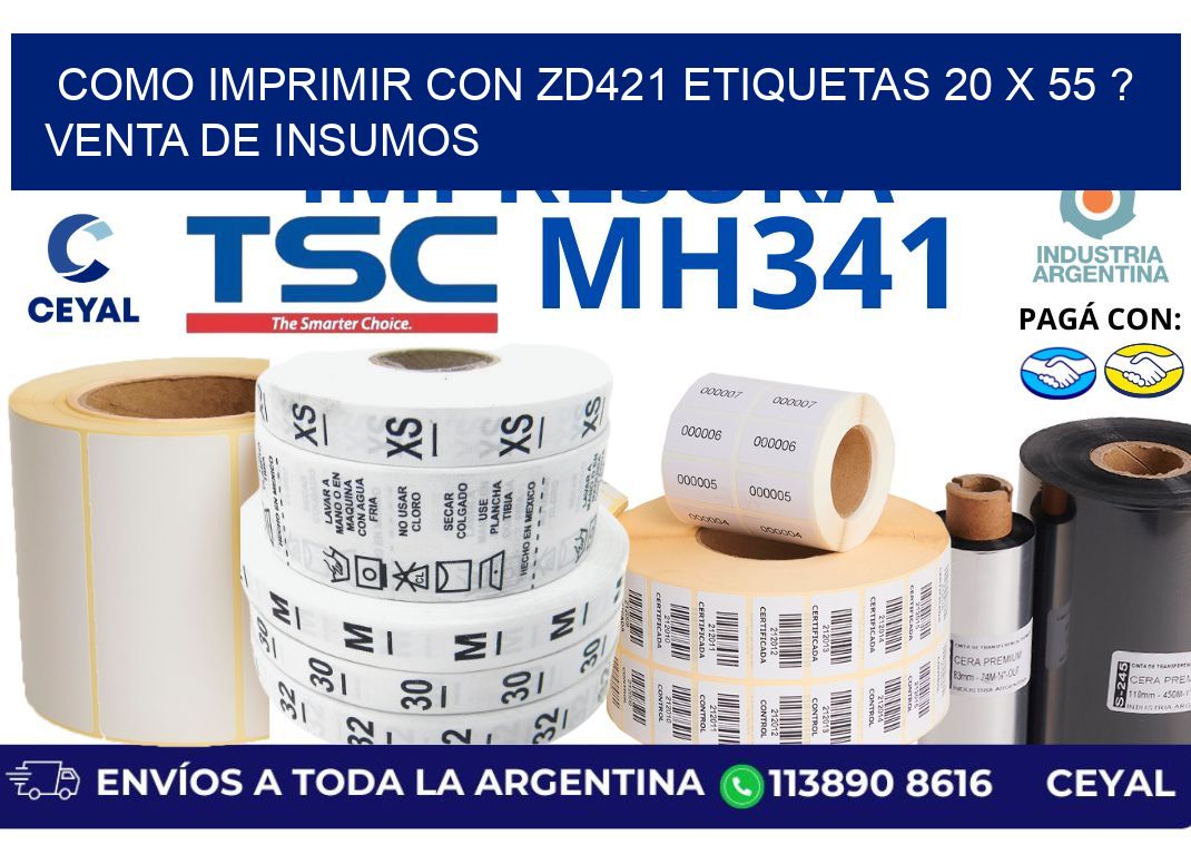 como imprimir con zd421 etiquetas 20 x 55 ? Venta de insumos