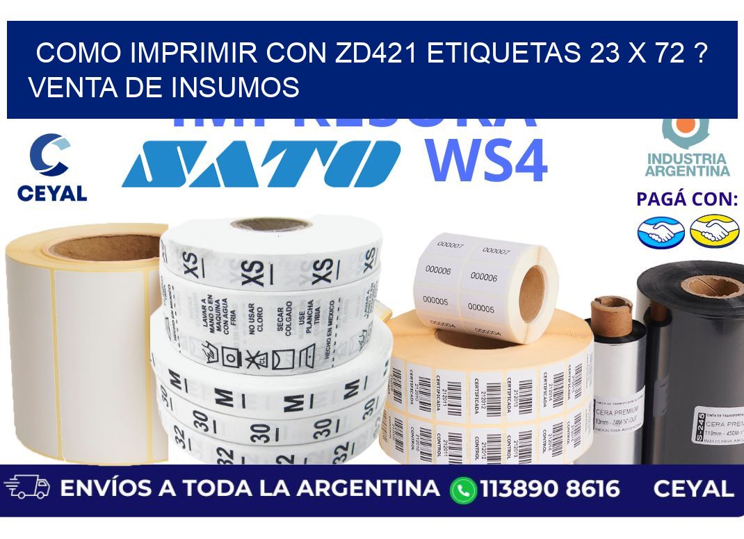 como imprimir con zd421 etiquetas 23 x 72 ? Venta de insumos