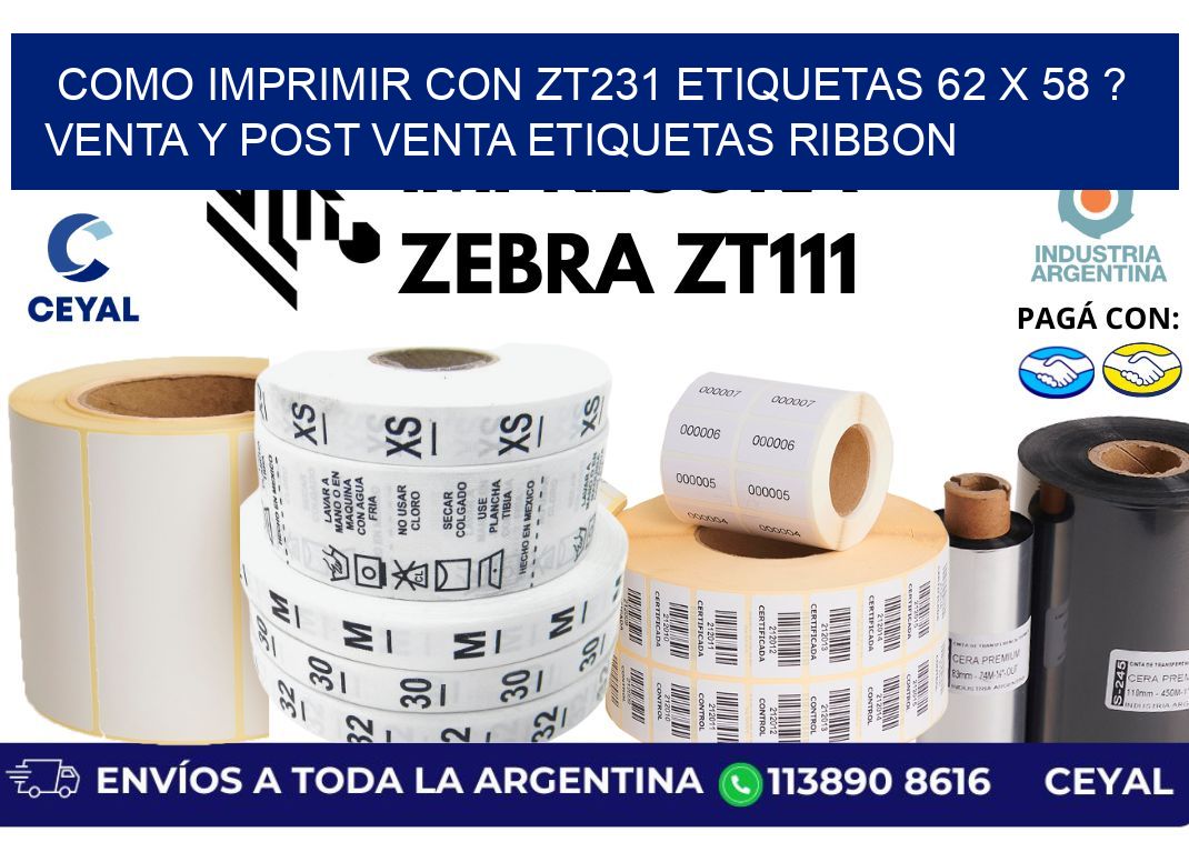 como imprimir con zt231 etiquetas 62 x 58 ? Venta y post venta etiquetas ribbon