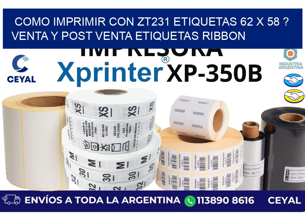 como imprimir con zt231 etiquetas 62 x 58 ? Venta y post venta etiquetas ribbon