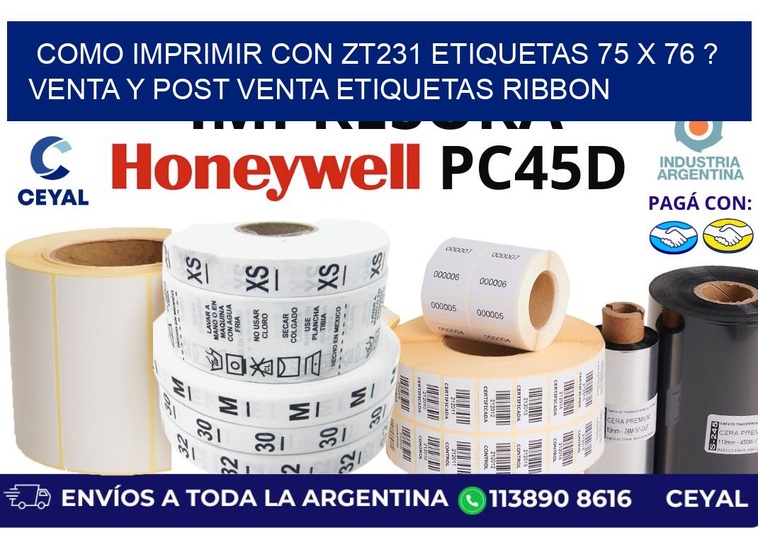 como imprimir con zt231 etiquetas 75 x 76 ? Venta y post venta etiquetas ribbon