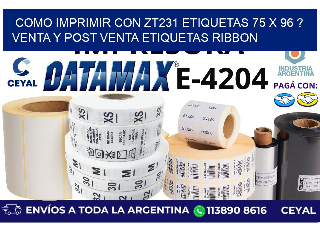 como imprimir con zt231 etiquetas 75 x 96 ? Venta y post venta etiquetas ribbon