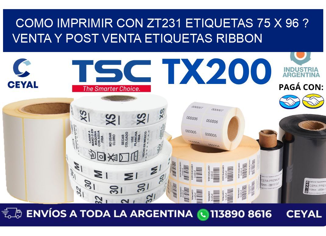 como imprimir con zt231 etiquetas 75 x 96 ? Venta y post venta etiquetas ribbon