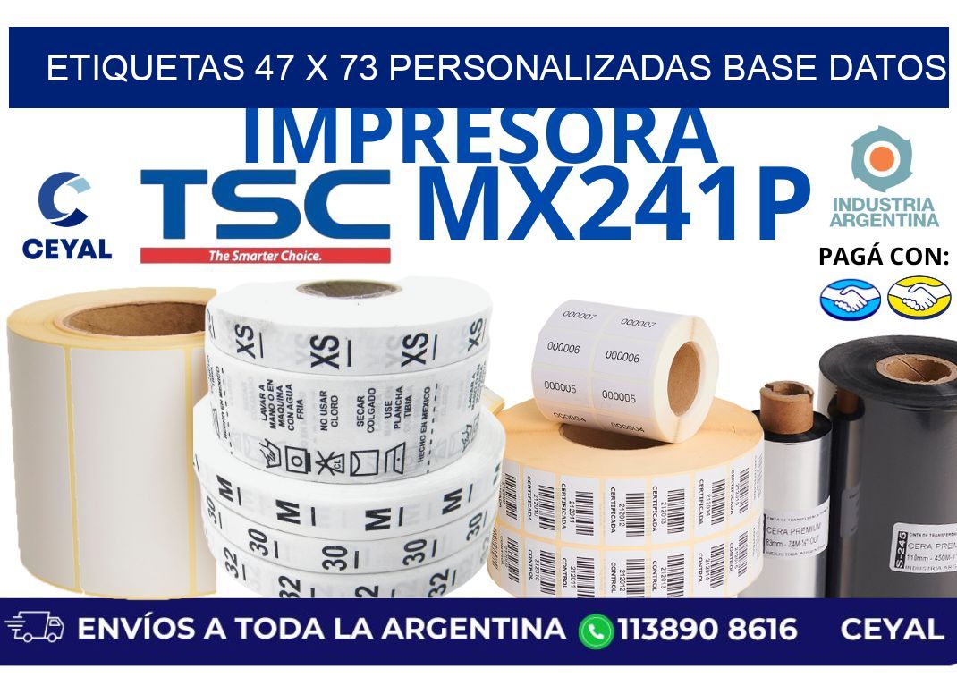 etiquetas 47 x 73 personalizadas base datos