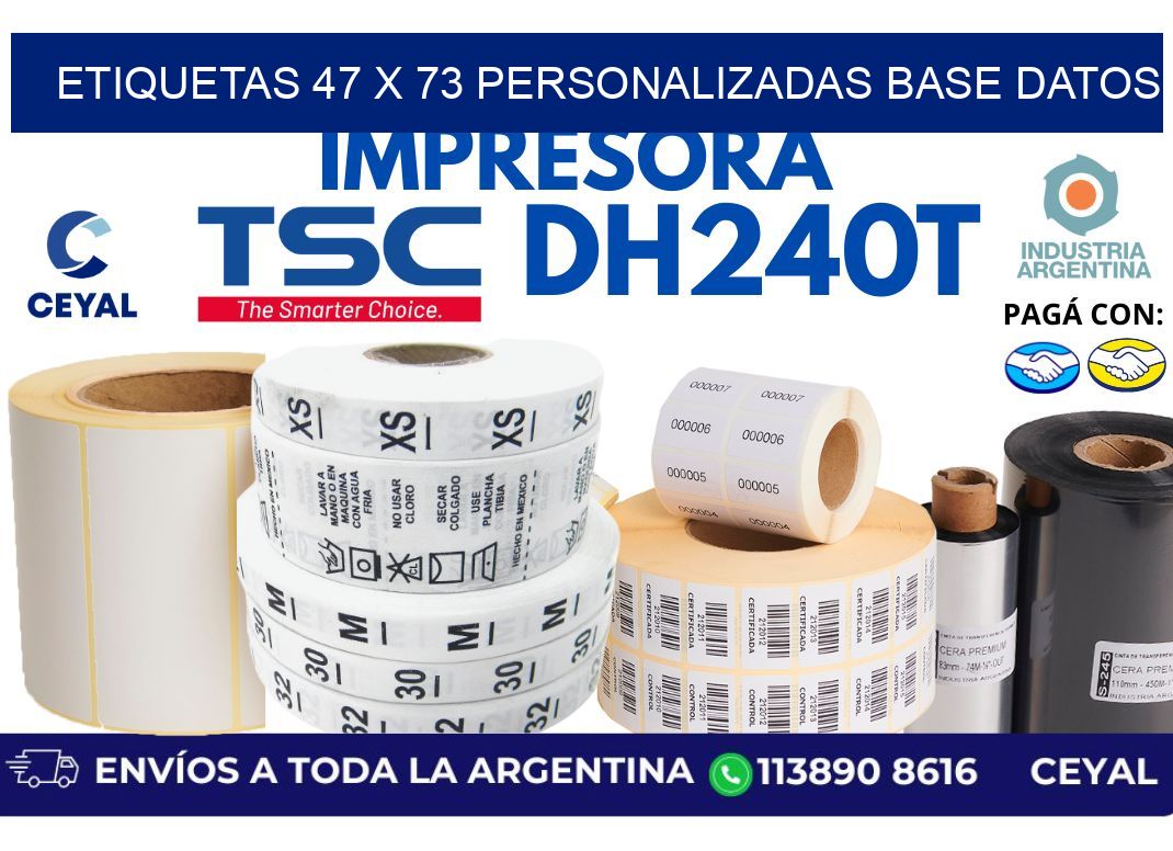 etiquetas 47 x 73 personalizadas base datos