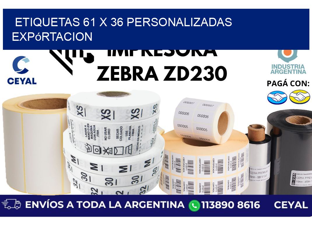 etiquetas 61 x 36 personalizadas expórtacion