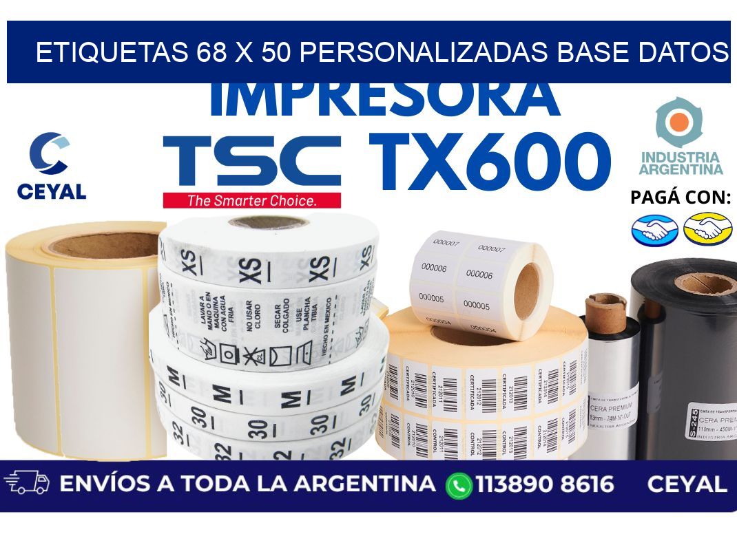 etiquetas 68 x 50 personalizadas base datos