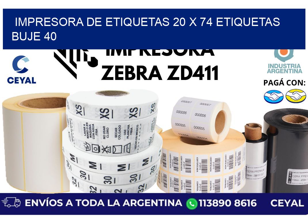 impresora de etiquetas 20 x 74 etiquetas buje 40