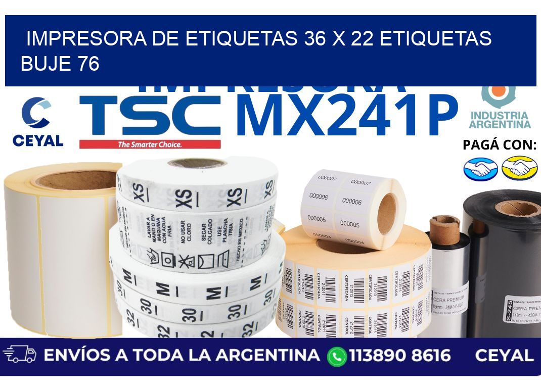 impresora de etiquetas 36 x 22 etiquetas buje 76