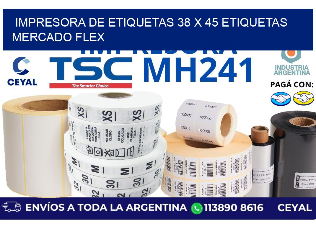 impresora de etiquetas 38 x 45 etiquetas mercado flex