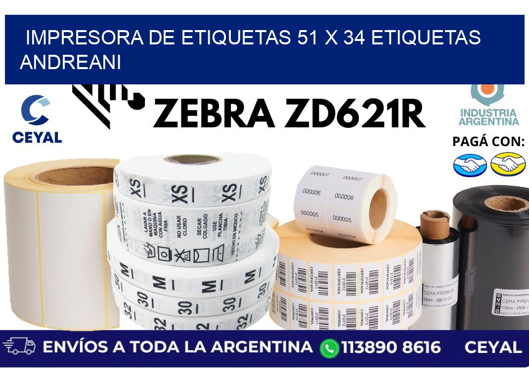 impresora de etiquetas 51 x 34 etiquetas andreani