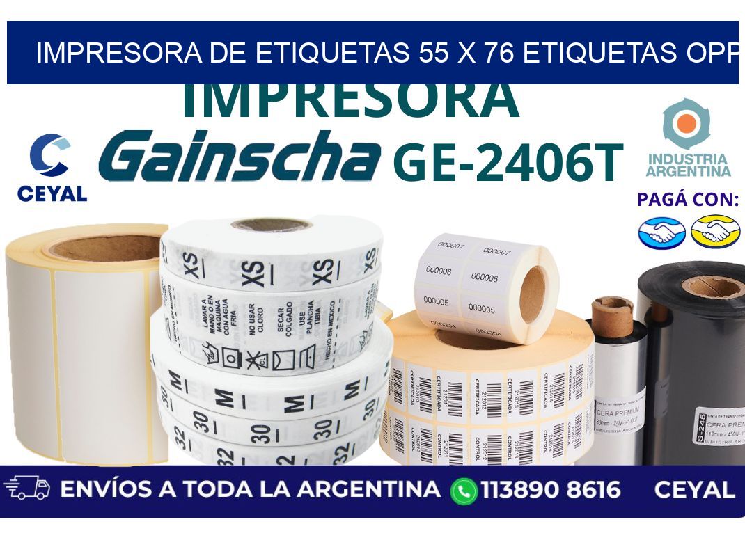 impresora de etiquetas 55 x 76 etiquetas opp