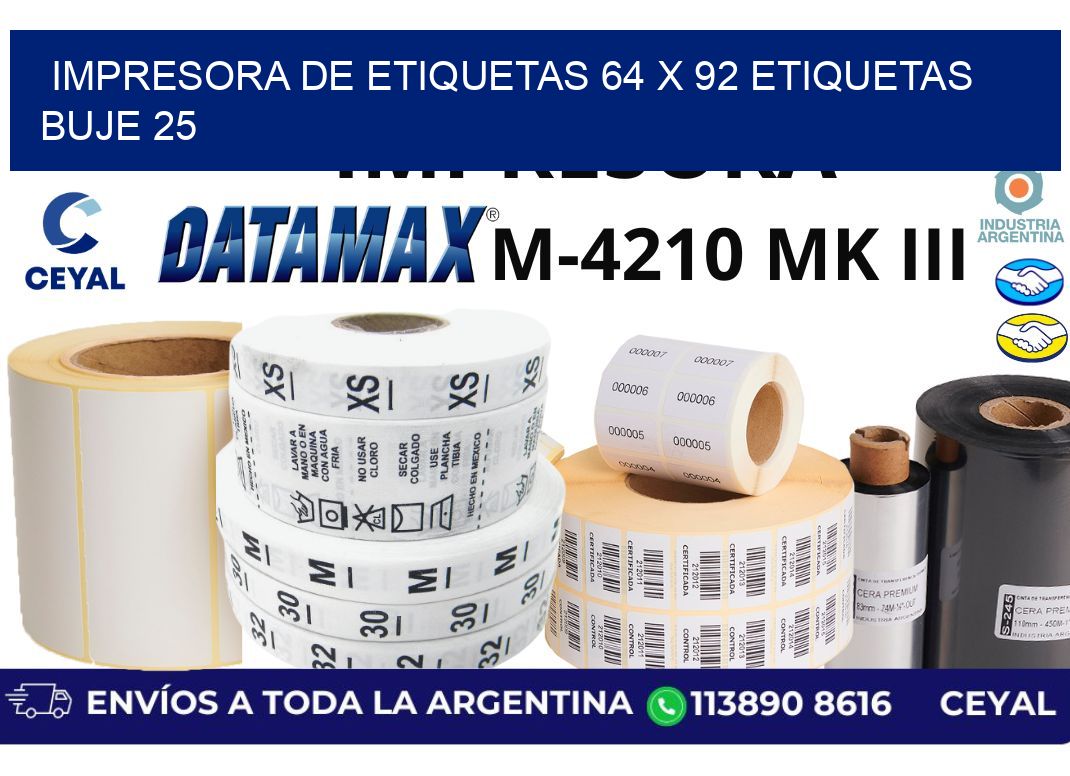 impresora de etiquetas 64 x 92 etiquetas  buje 25
