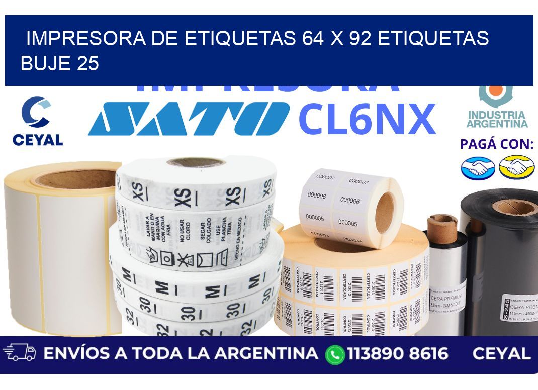 impresora de etiquetas 64 x 92 etiquetas  buje 25
